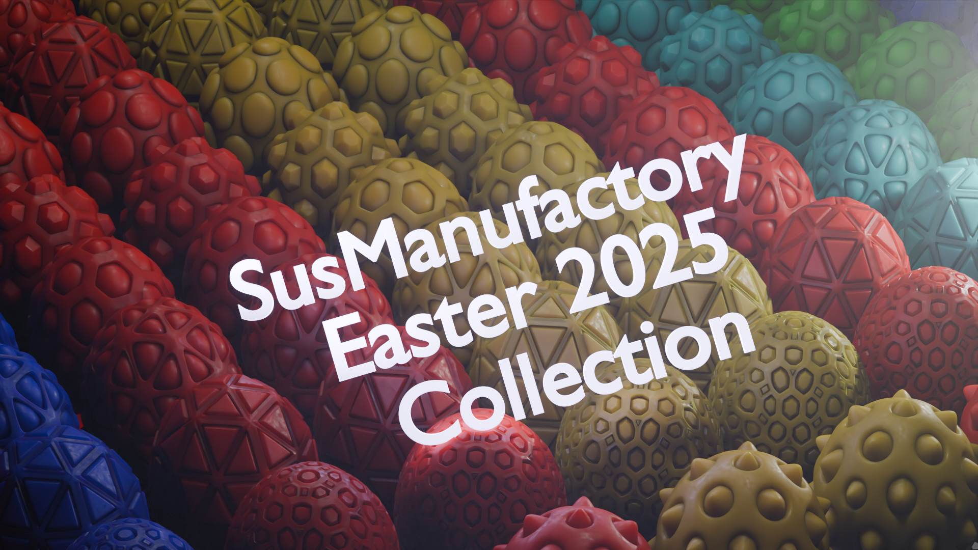 SusManufactory Easter 2025 Collection