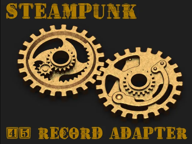 Steampunk 45 RPM Record Adapter