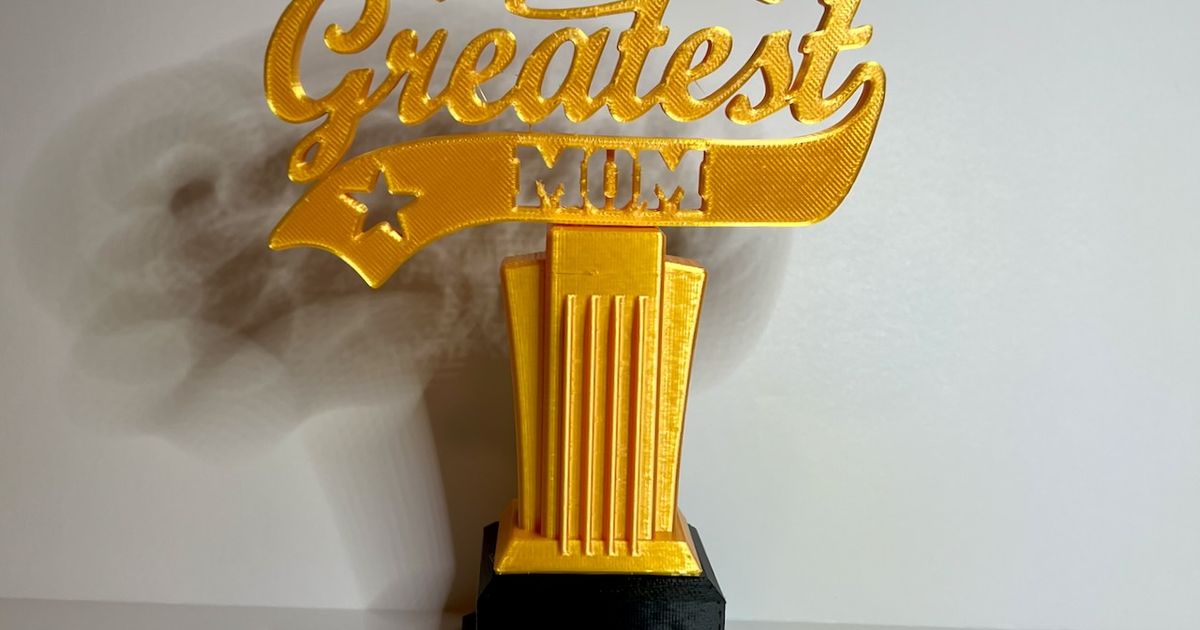 Worlds Greatest Mom Trophy base remix by Jake | Download free STL model