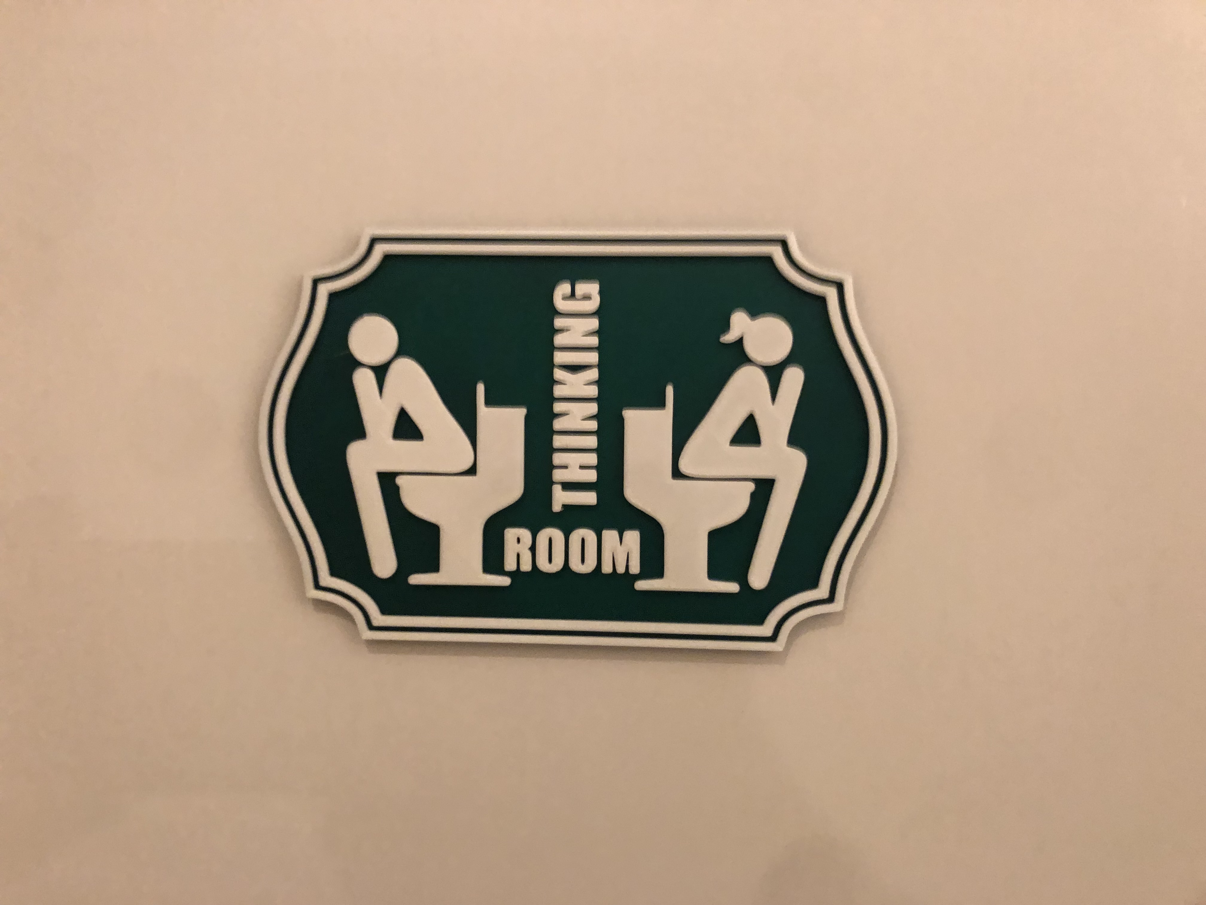 Toilet sign Thinking room