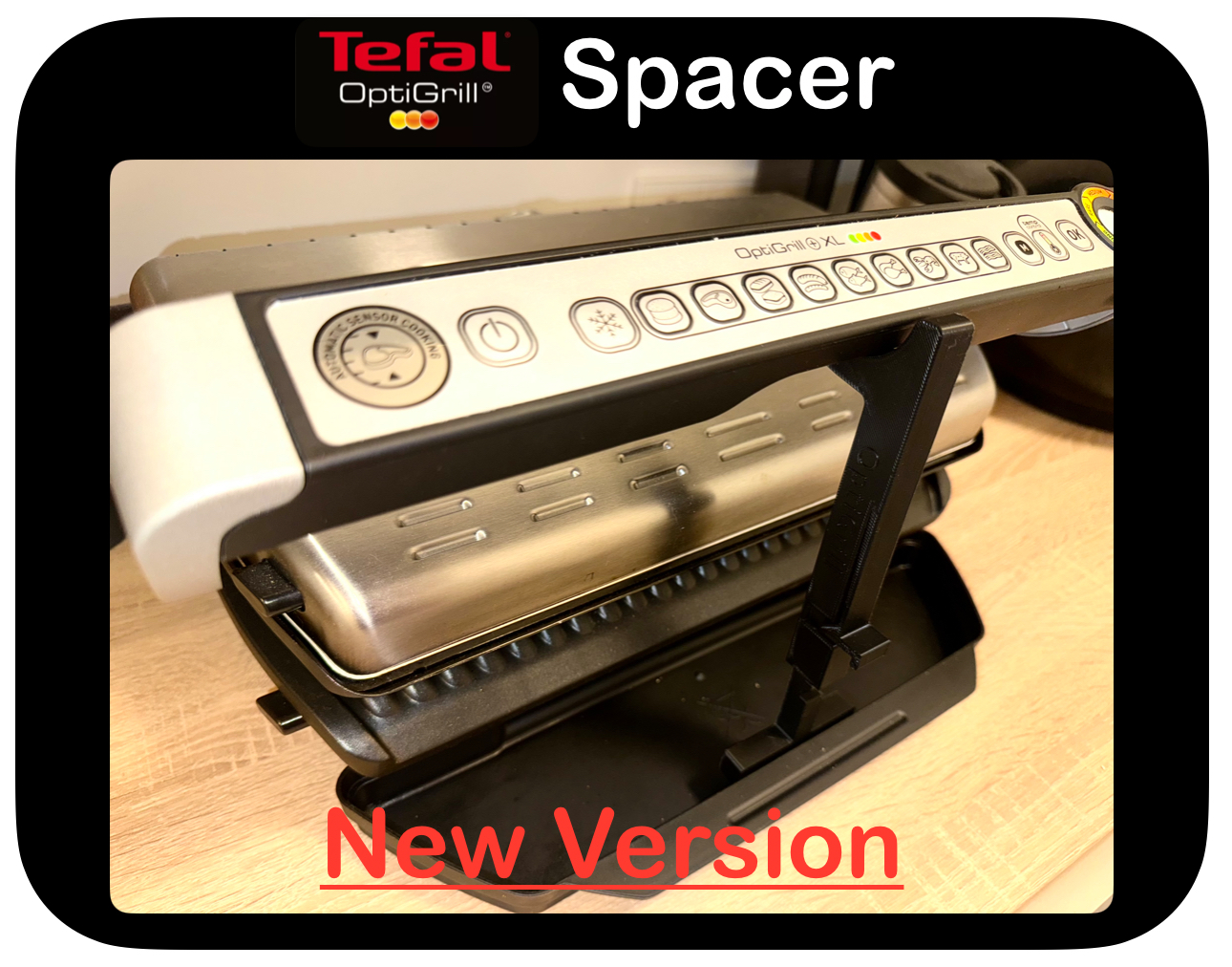 The Ultimate Tefal Optigrill Spacer - New Version