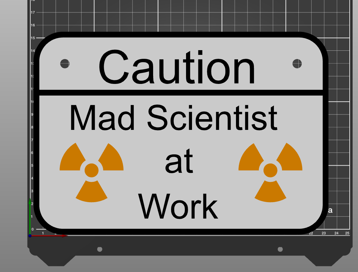 Mad Scientist Sign