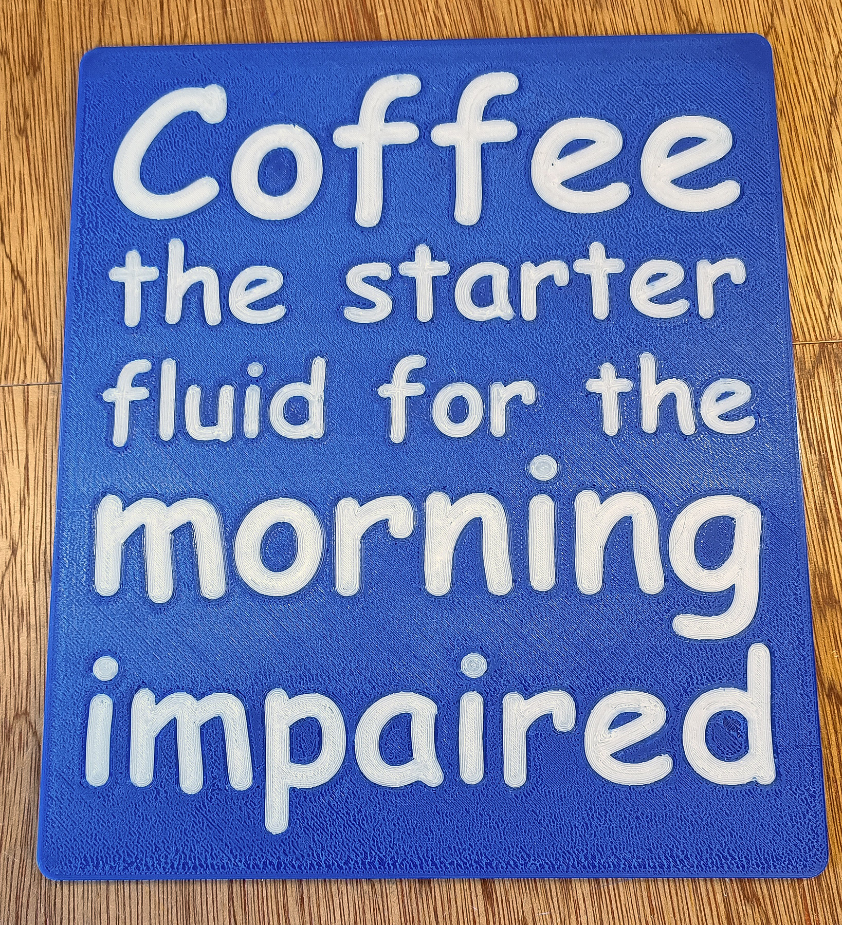 Funny Sign - Coffee the starter fluid for the morning impaired