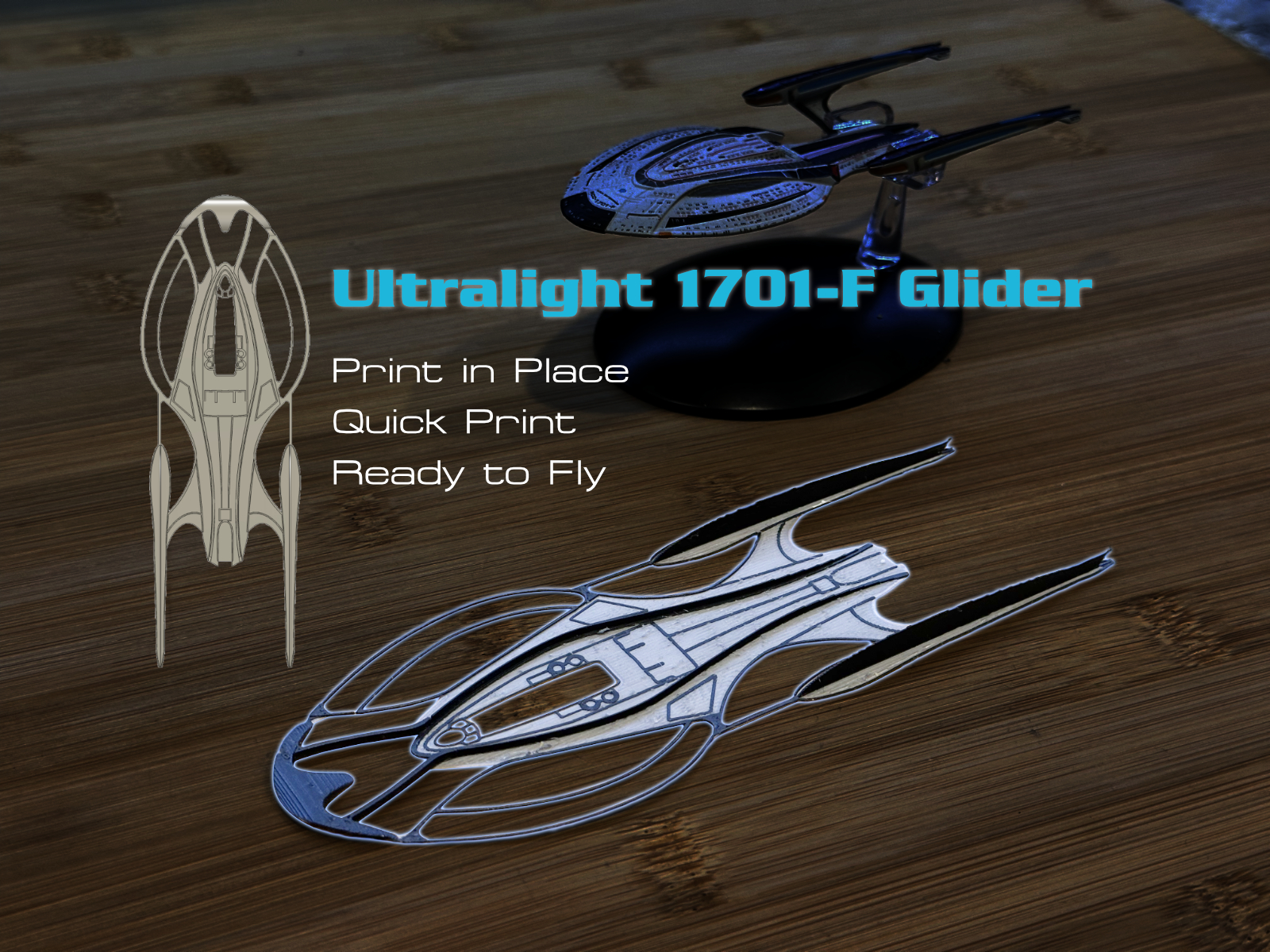 USS Enterprise 1701-F Print in Place Glider