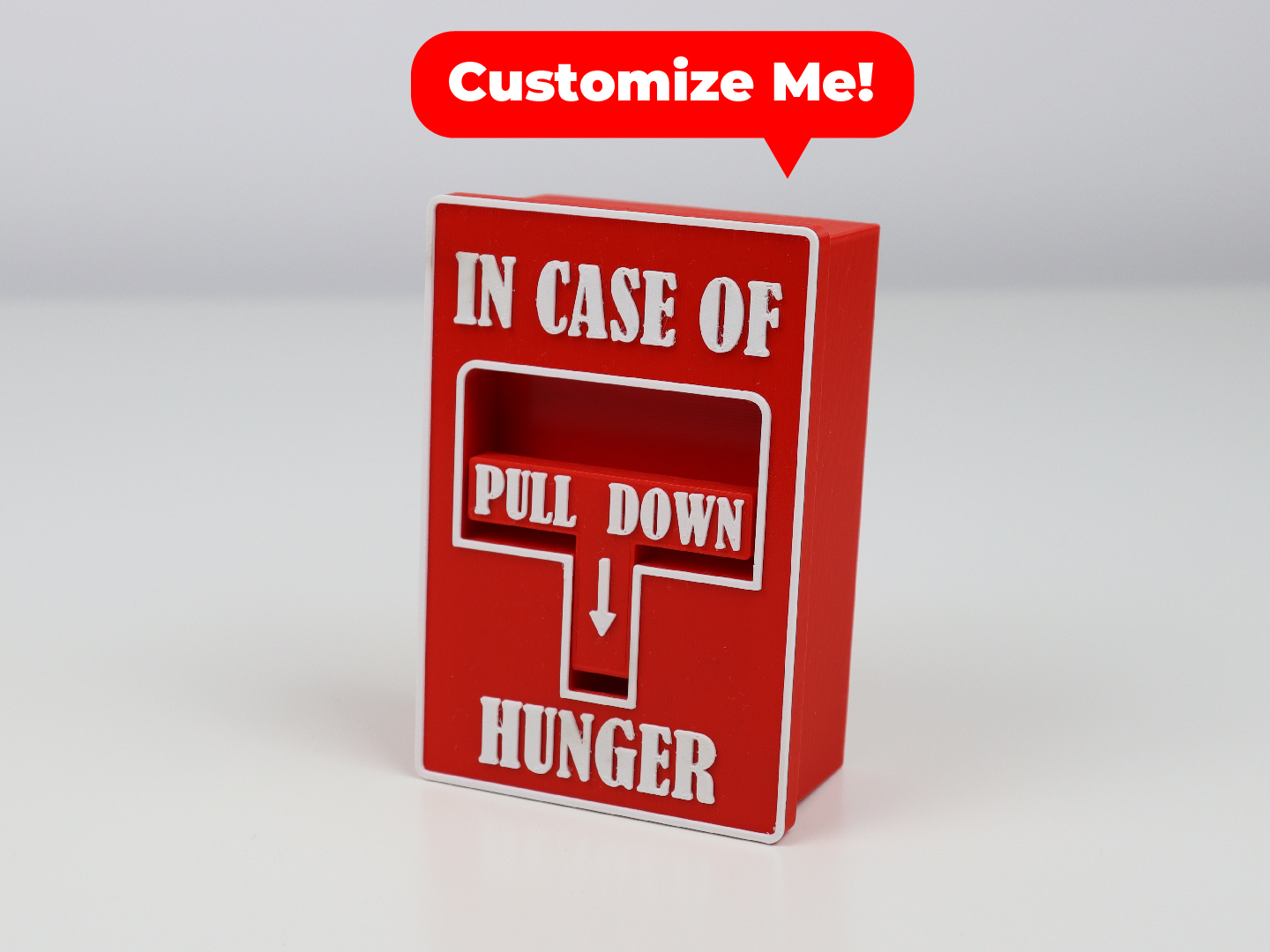 Customizable In Case Of Hunger Storage Box