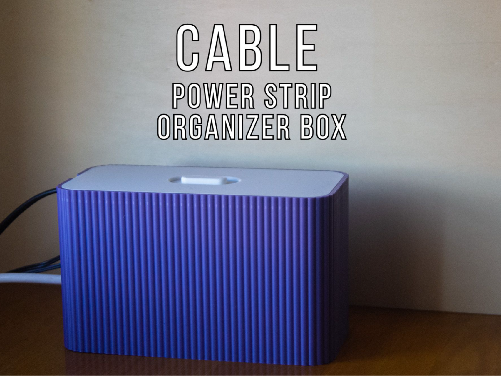 Cable Power Strip Organizer Box
