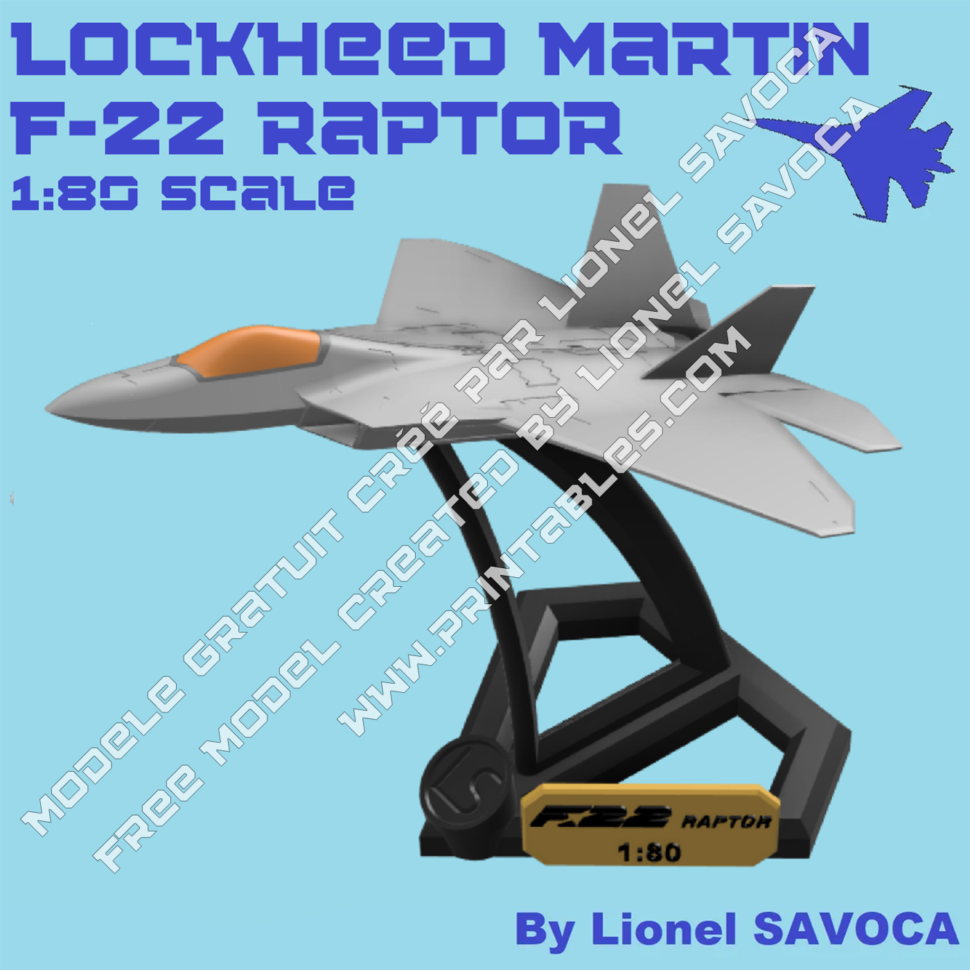 Lockheed Martin F-22 Raptor - 1:80 scale