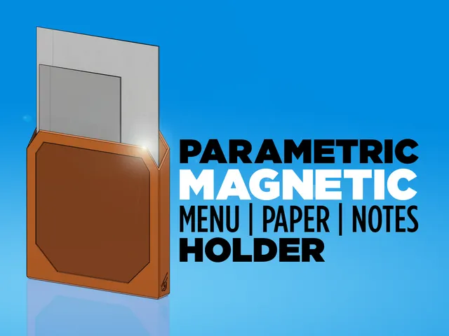 Parametric Magnetic Paper Holder