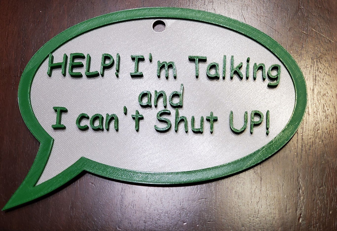 Speech Bubble ~ "Talking and I can't Shut Up"