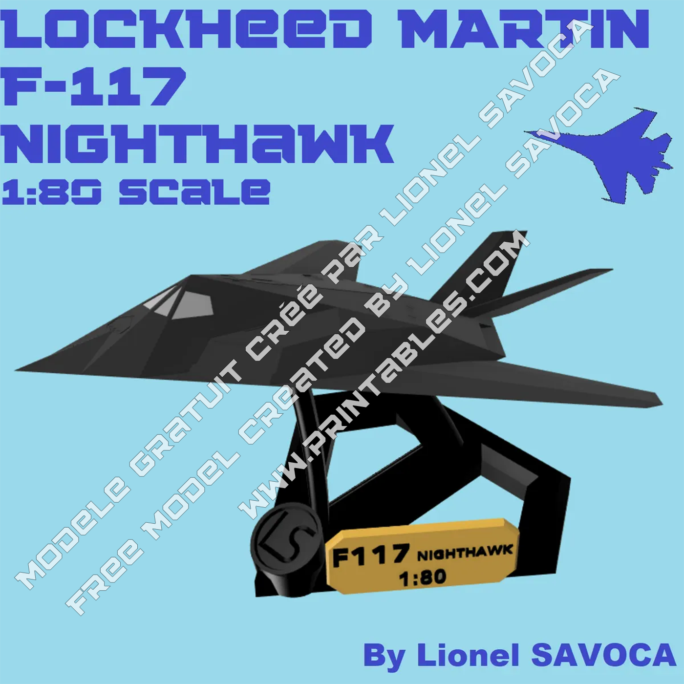 Lockheed Martin F-117 Nighthawk - 1:80 scale