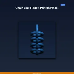 Chain Link Fidget, Print in Place, Interlocking Rings, Desk Fidget Toy - 3D Printable STL File