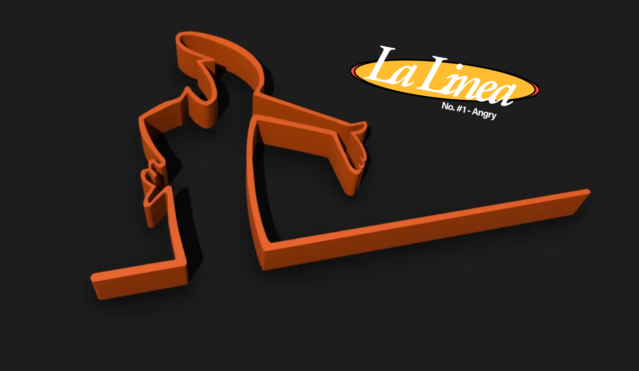 la Linea (No. #1 - Angry)