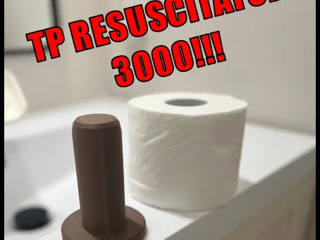 Toilet Paper Repair (TP RESUSCITATOR 3000)
