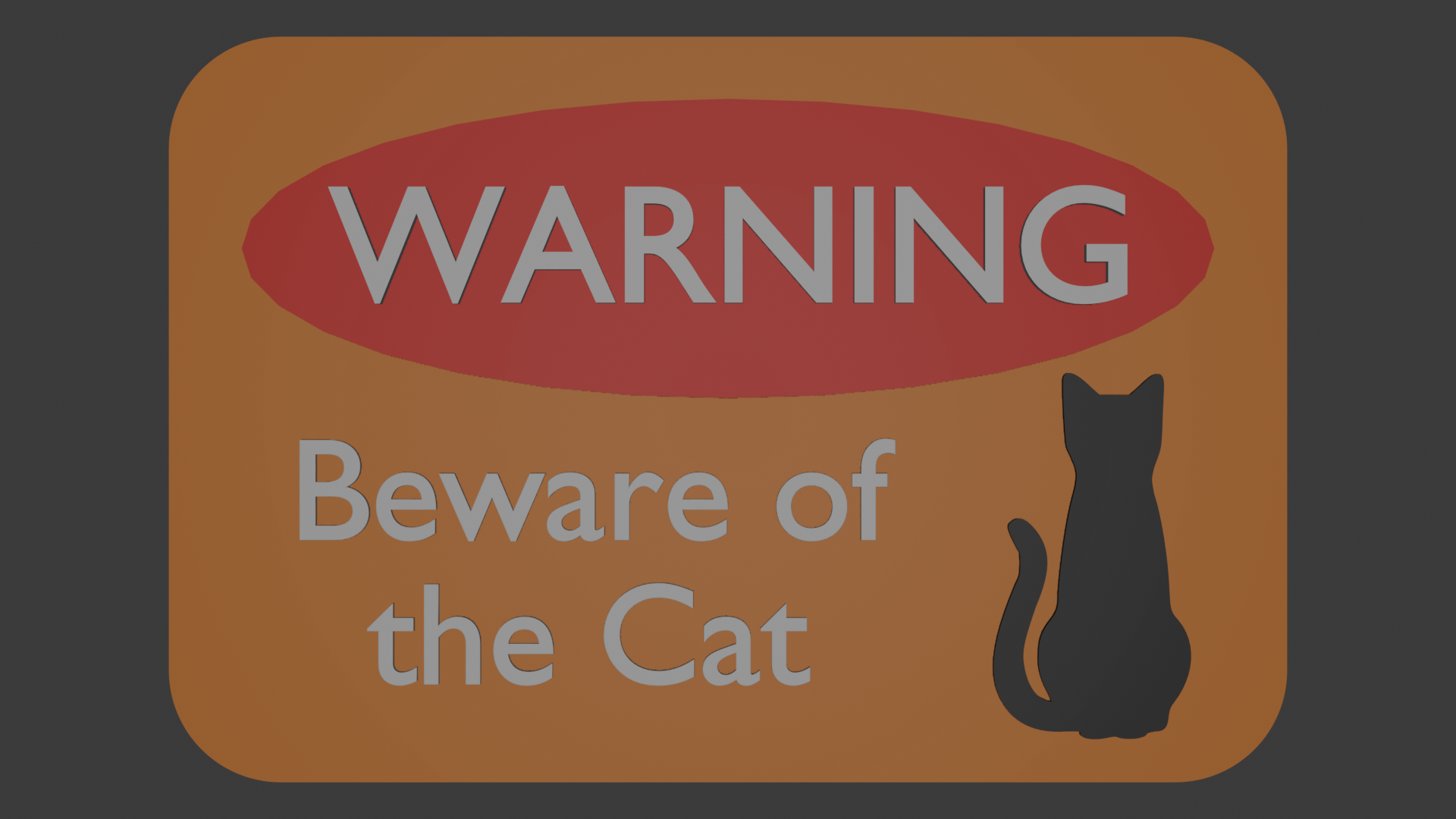 Beware of the Cat