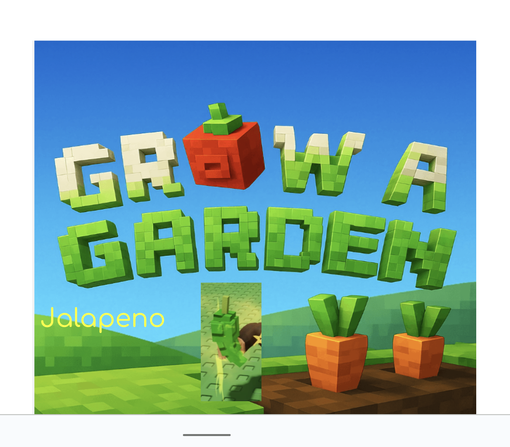 Grow a Garden Jalapeno