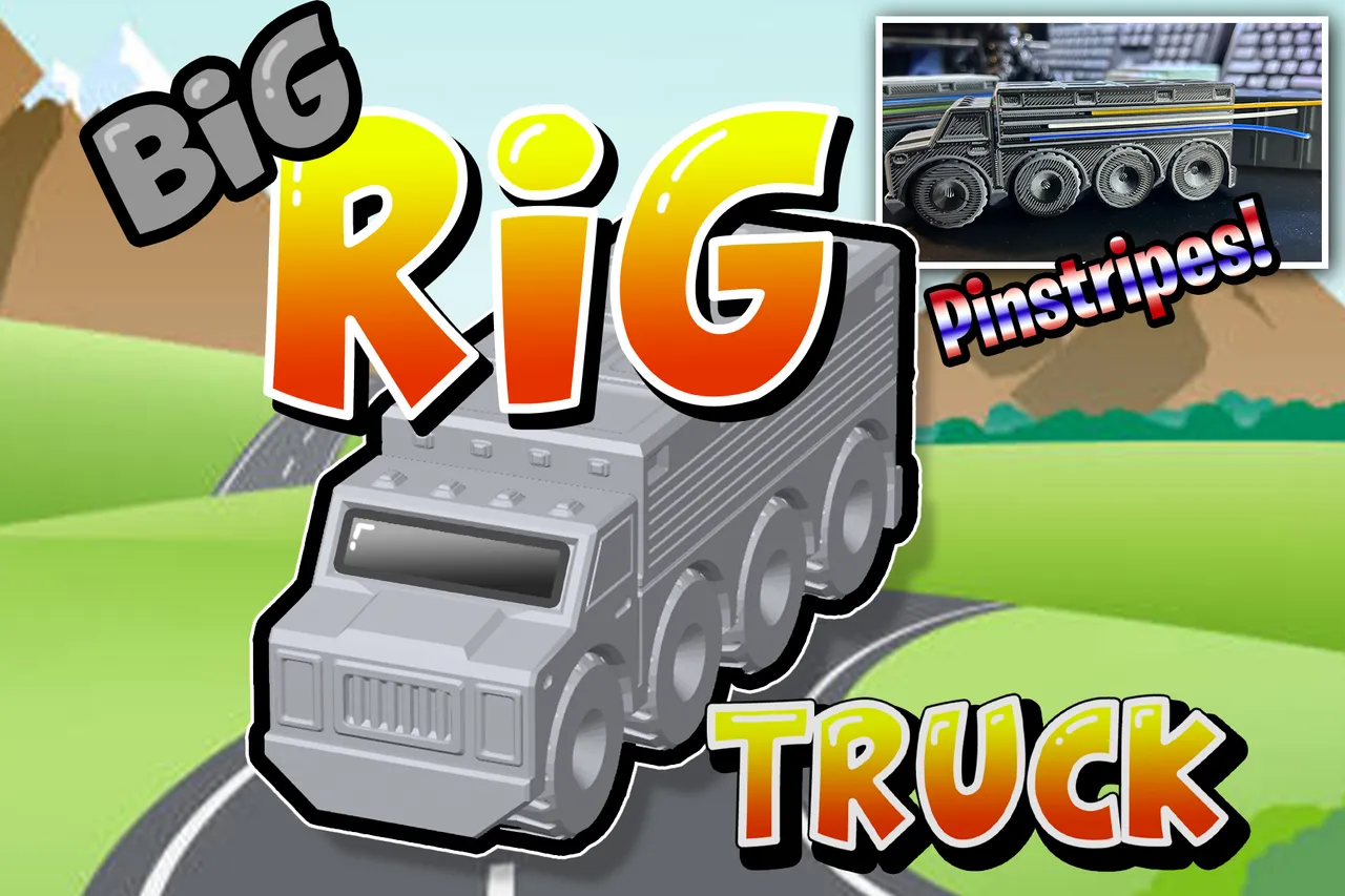 BIG RIG - TRUCK by K2_Kevin | Download free STL model | Printables.com