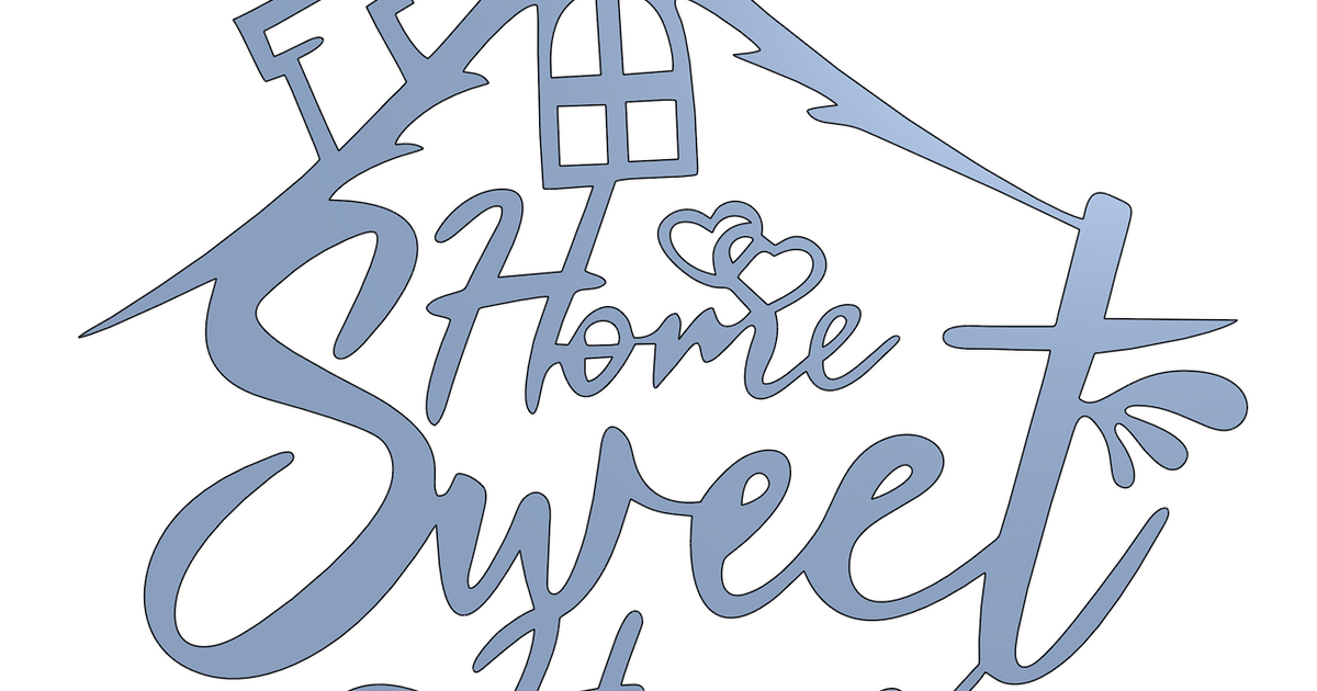 Home Sweet Home Wall Art By Radu Martin Download Free STL Model home-sweet-home-wall-art-by-radu-martin-download-free-stl-model
