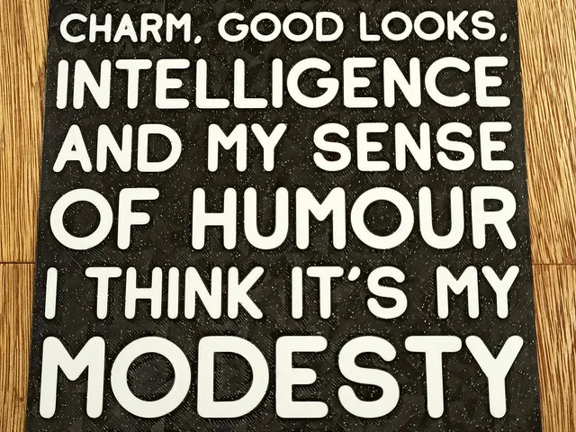 Funny Sign - "Once you get past my charm, good looks, intelligence ..." dual colour print