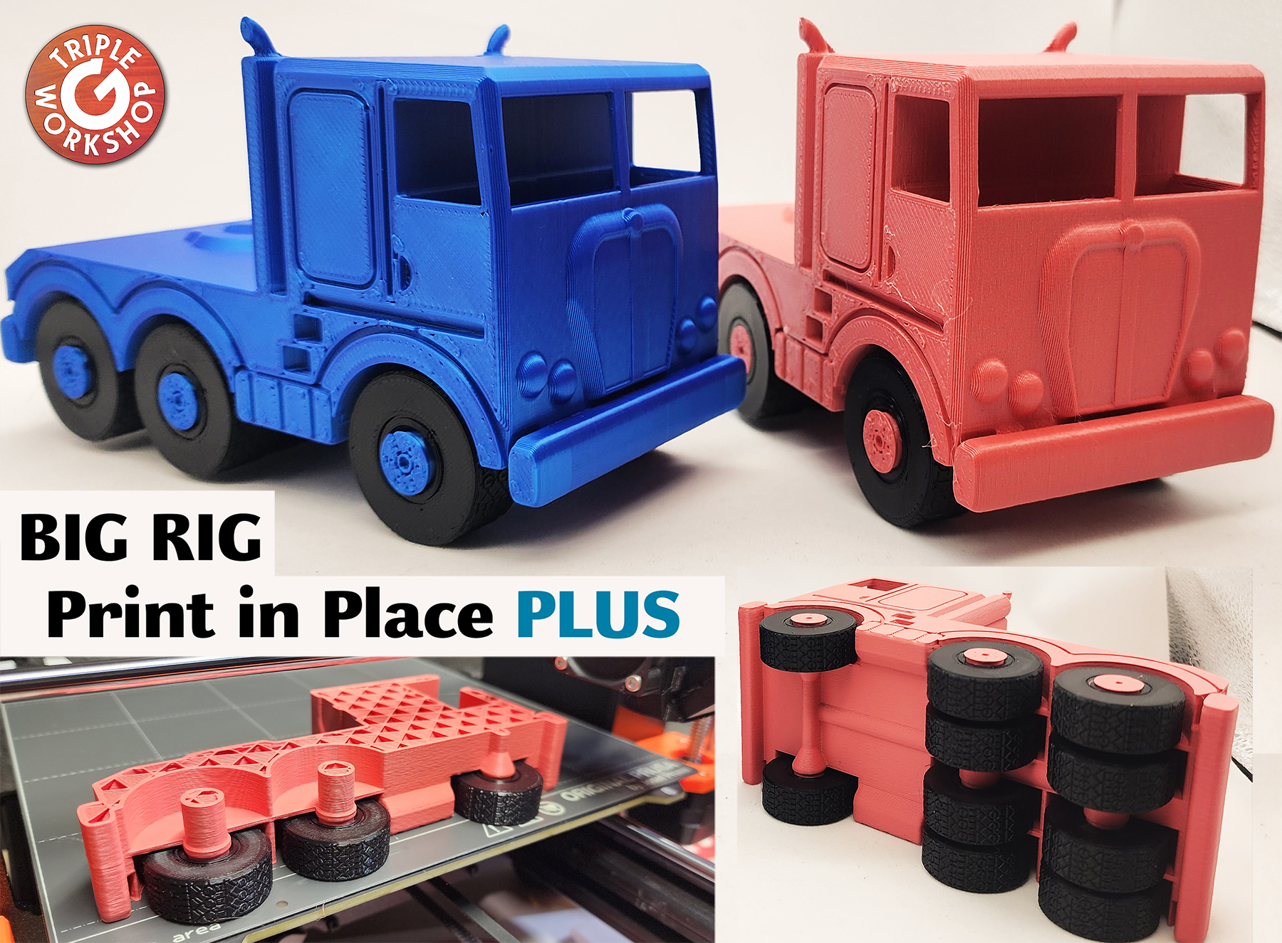 Big Rig Truck 10-Wheeler Print in Place PLUS (See Video)