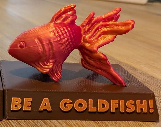 Be a Goldfish!