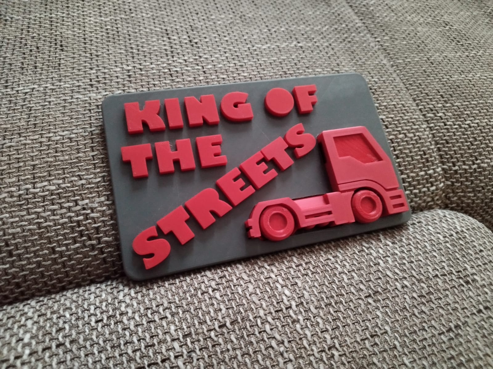 King of the Streets | LKW Schild (No AMS)