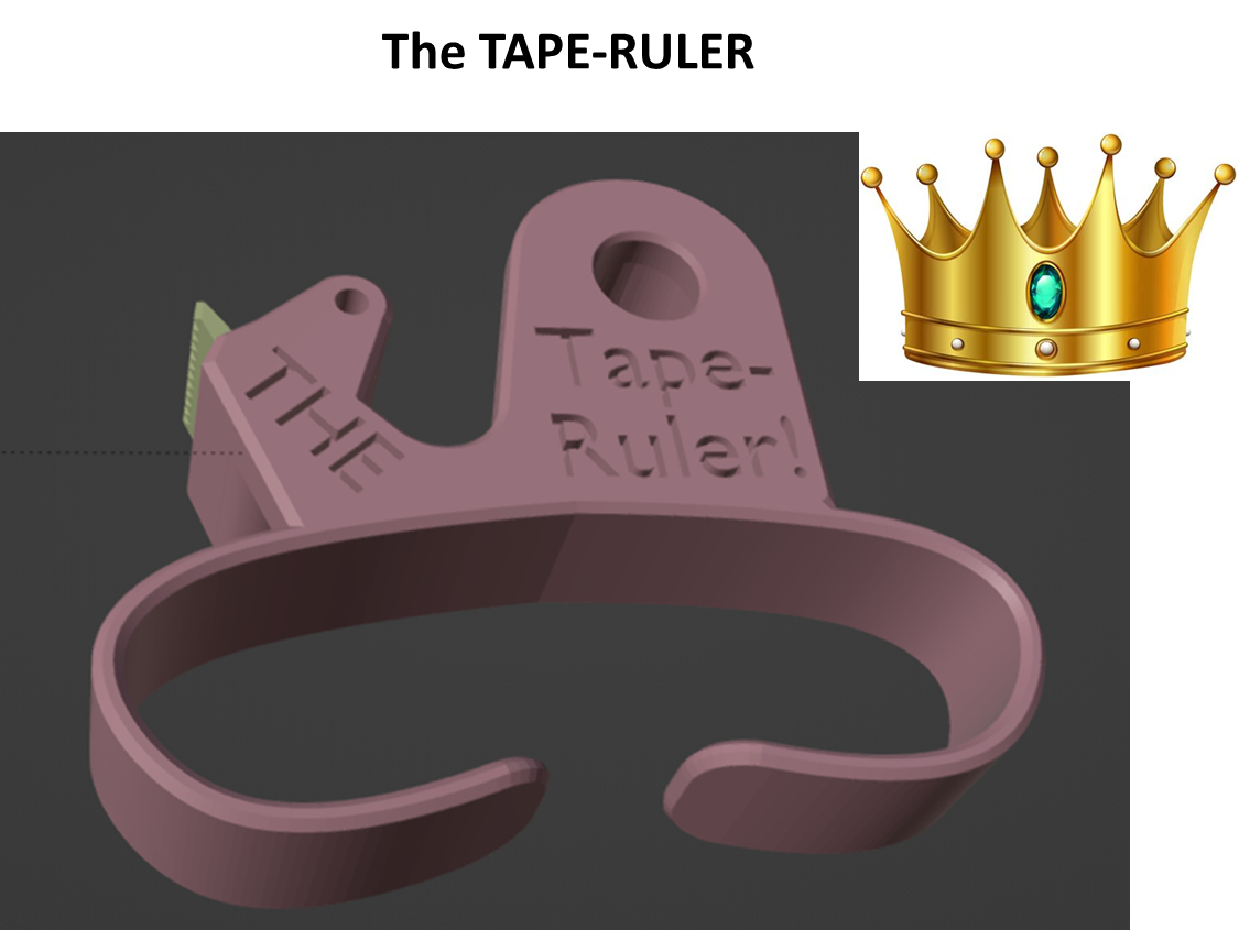 The TAPE-RULER - A Remix of Hand Held Tape Dispensor -UPDATED 11/23/23