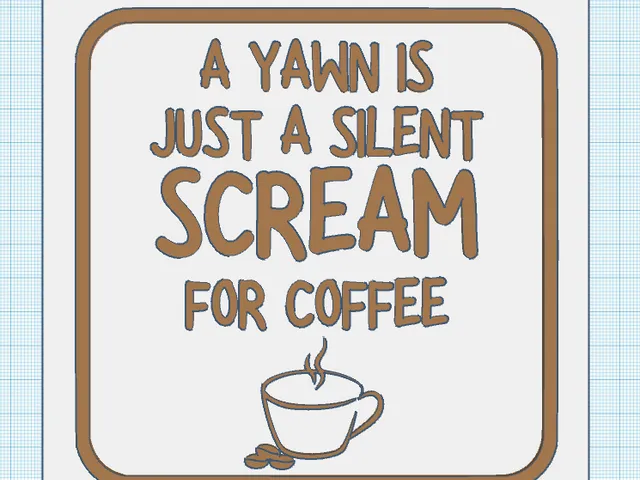 Funny Coffee Sign - A Yawn