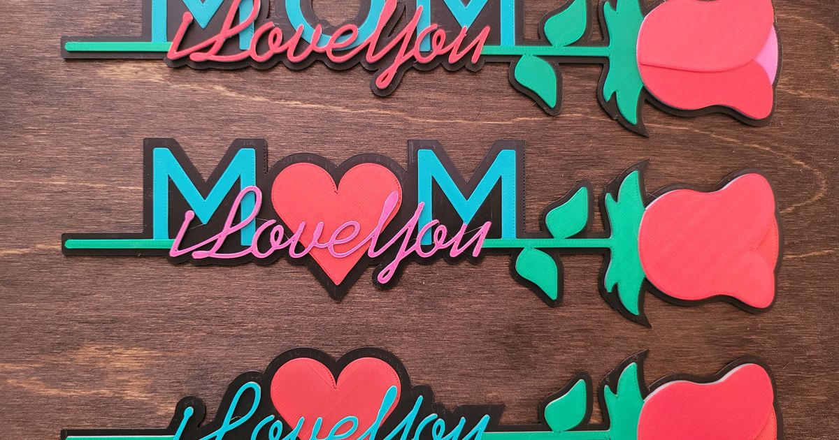 Mom and I Love You Roses. by Mocodroid | Download free STL model ...