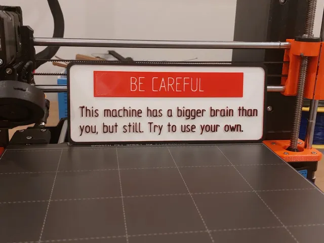 Sign: This machine has a bigger brain than you, but still. Try to use your own.