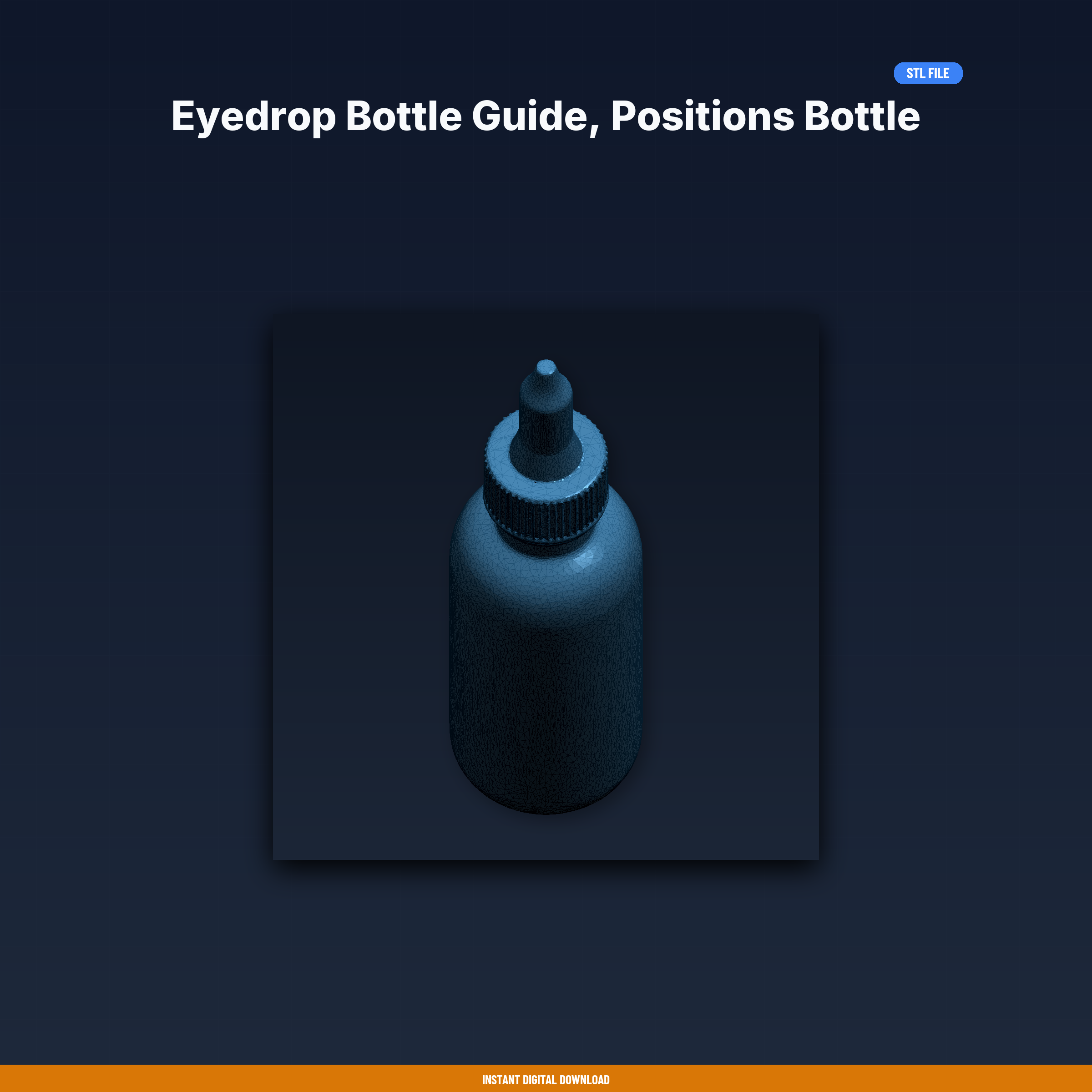 Eyedrop Bottle Guide, Positions Bottle Over Eye, Prevents Waste, - 3D Printable STL File