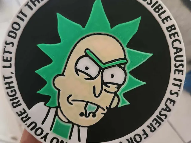 Rick Sanchez - Dumbest Way Possible Sign 4 colors for Bambu Lab