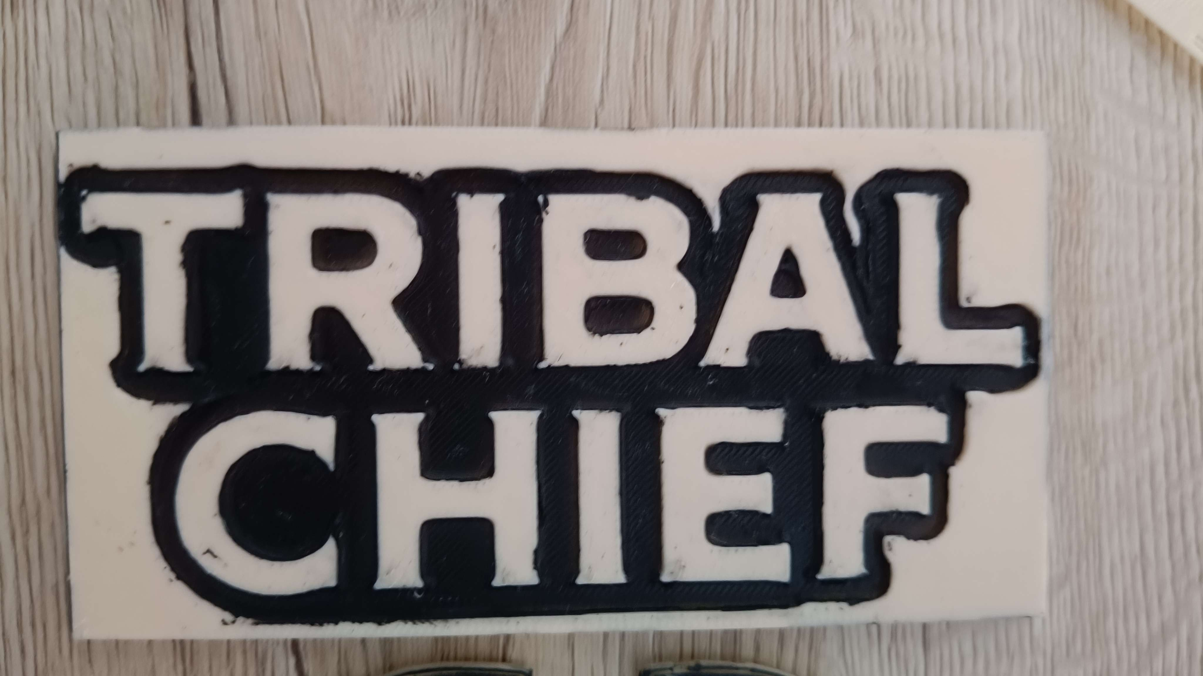 Tribal Chief sign