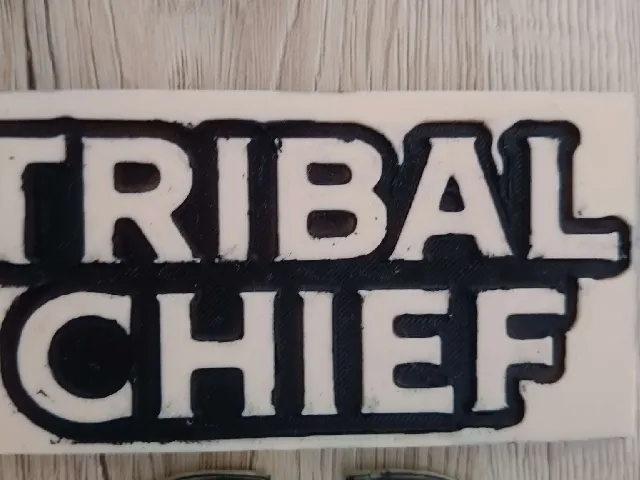 Tribal Chief sign