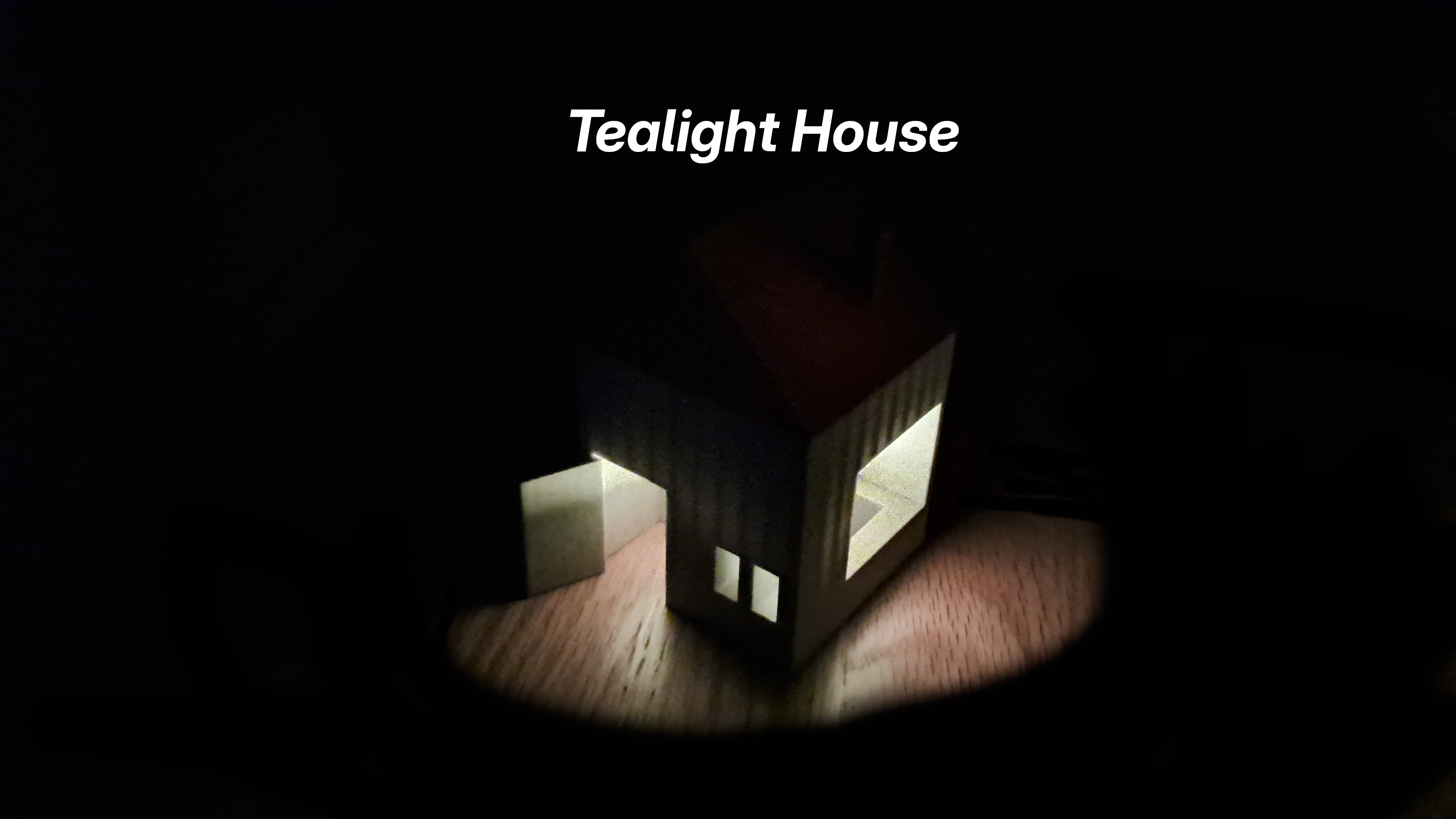Tealight House