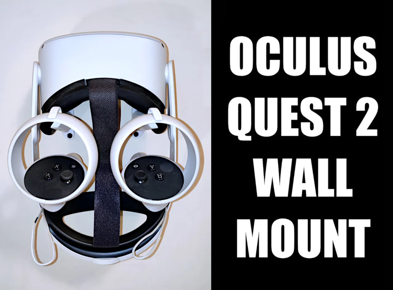 Meta Quest 2 Wall Mount - Also works with OG Oculus by Tony Youngblood | Download free STL model | Printables.com