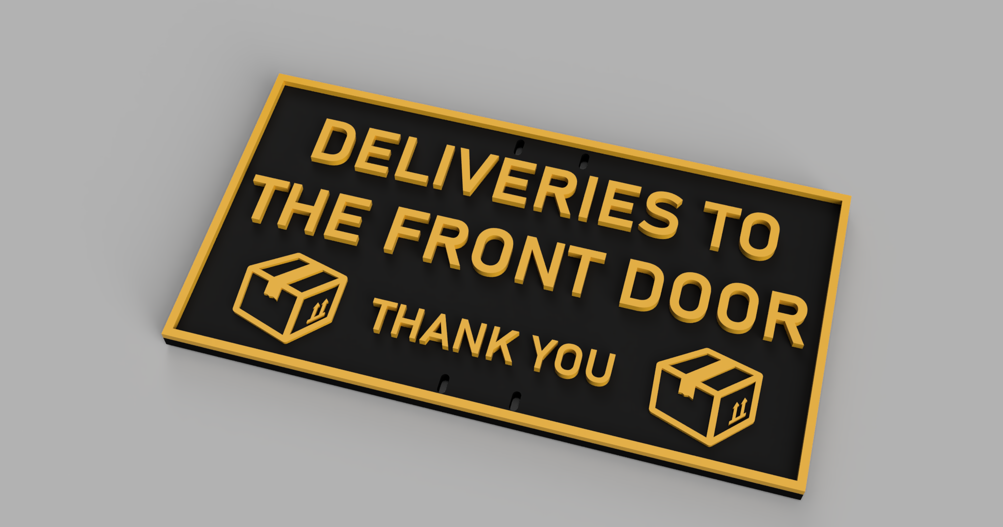 Deliveries to the Front Door Sign by BannMakes | Download free STL ...