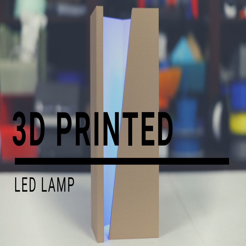 3D Printed LED Lamp