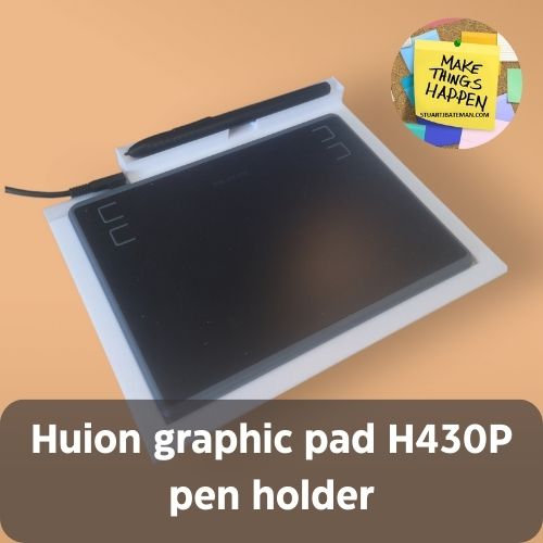 HUION GRAPHIC PAD H430P PEN HOLDER by Neogame Download free STL model