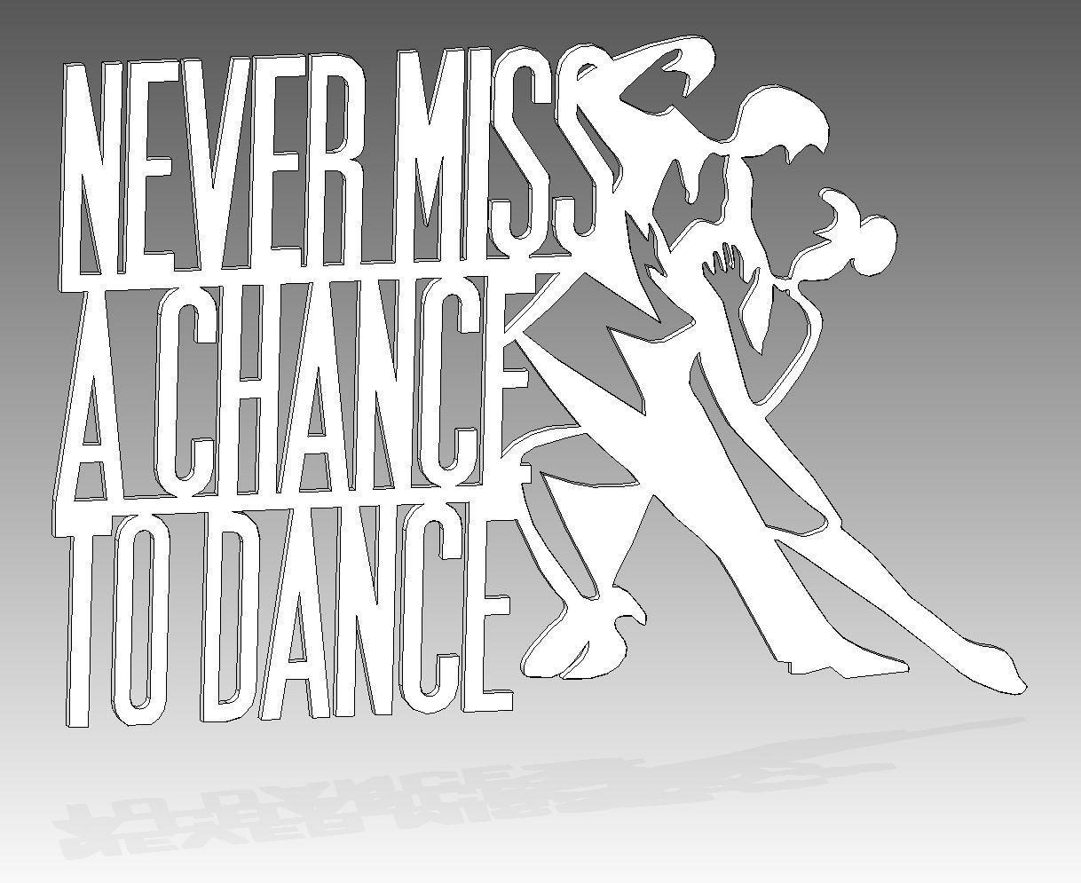 Never miss a chance to dance