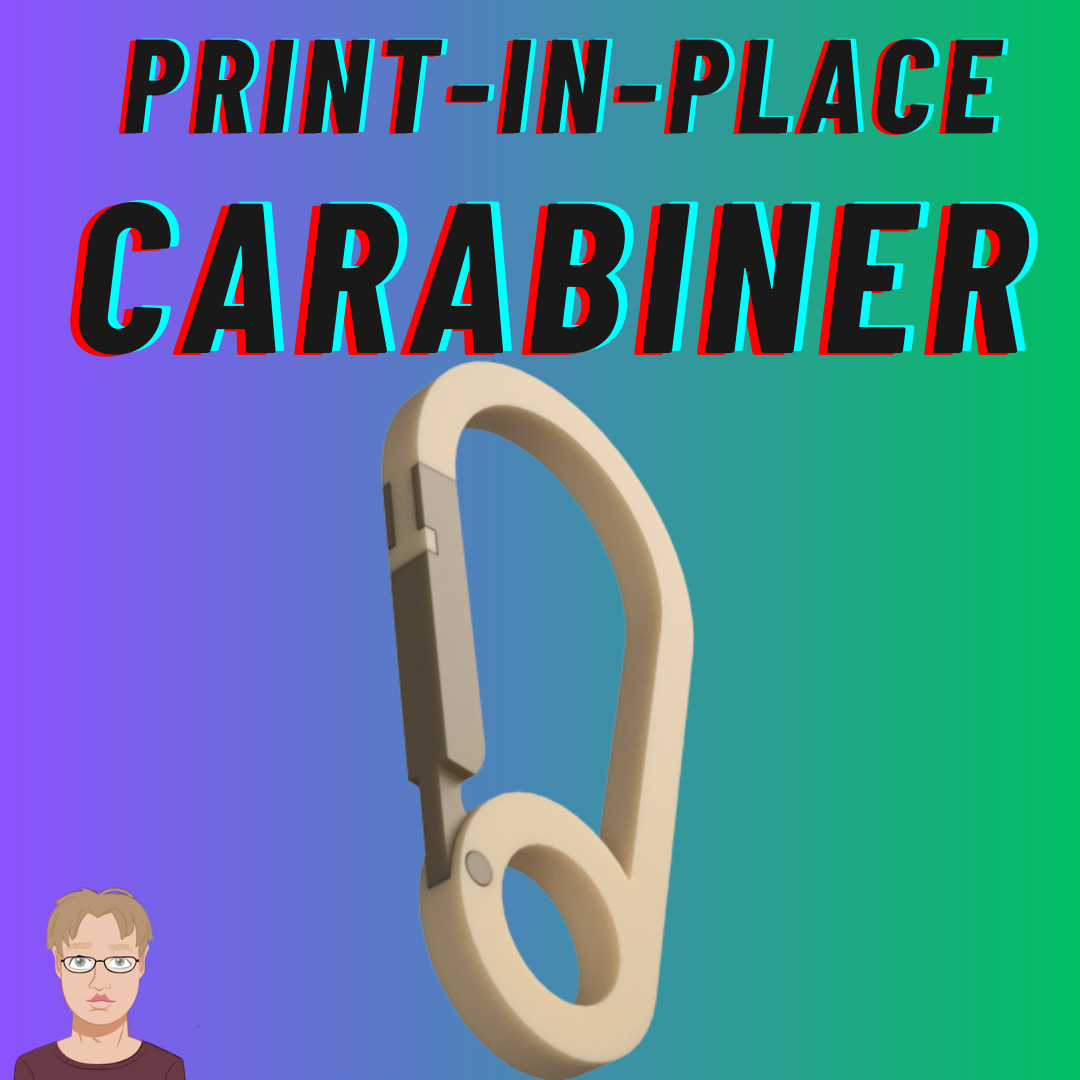 Print in Place Carabiner