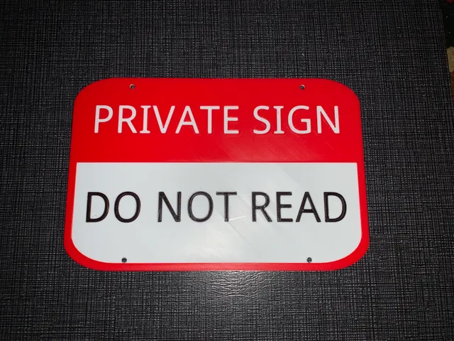 private sign do not read, now in 3 colors and 2 designs