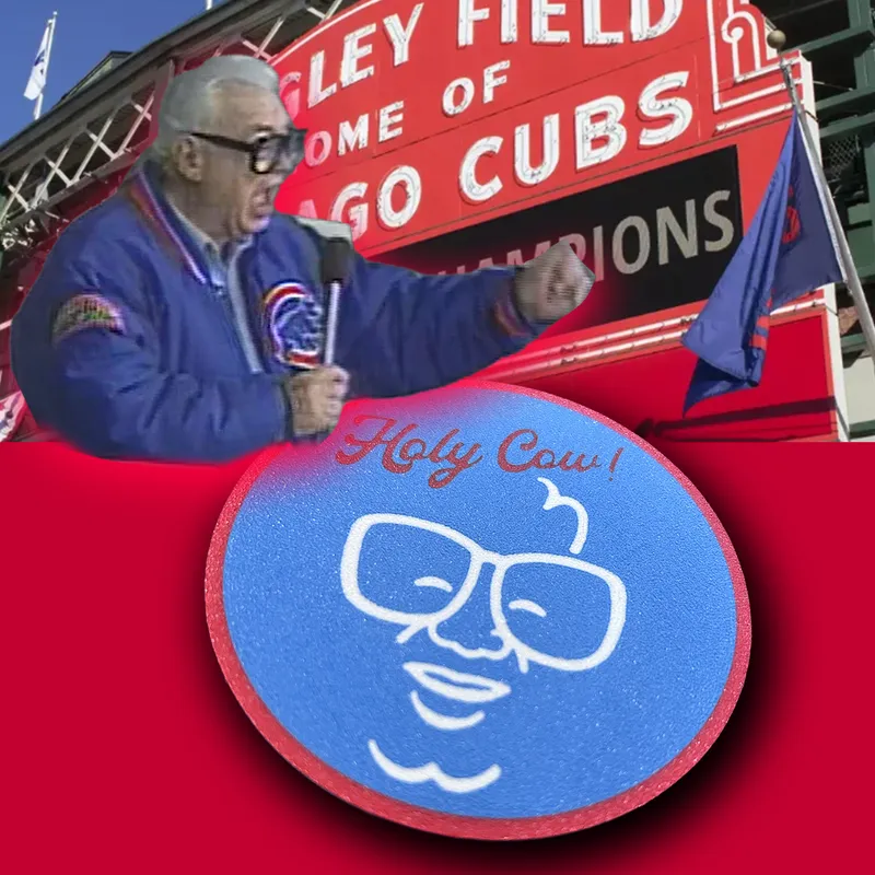 Harry Caray - HOLY COW! Coaster by K2_Kevin, Download free STL model