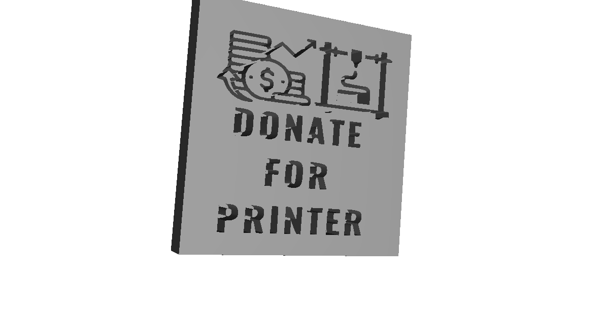 DONATE FOR PRINTER WALL SIGN by thispatrik3d Download free STL model
