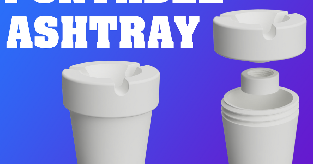 Portable Ashtray (small & large versions) by Gecko3D Download free