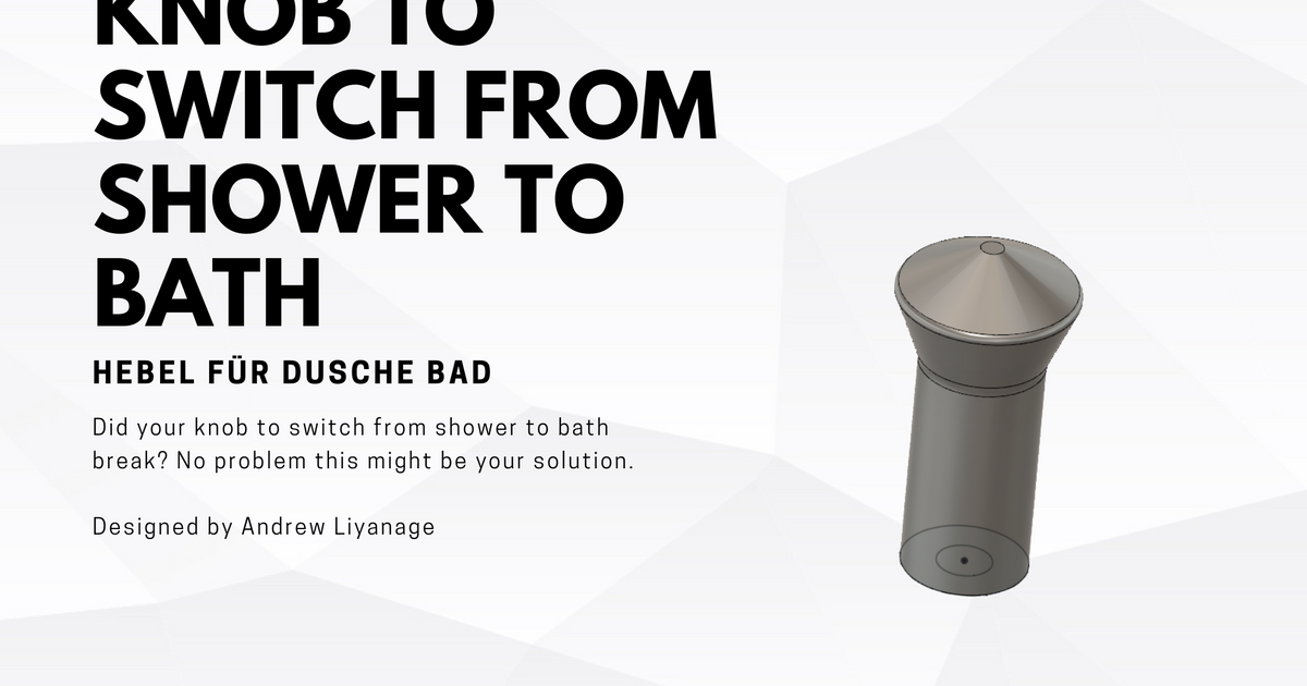 Knob to switch from shower to bath by Andrew Liyanage Download free