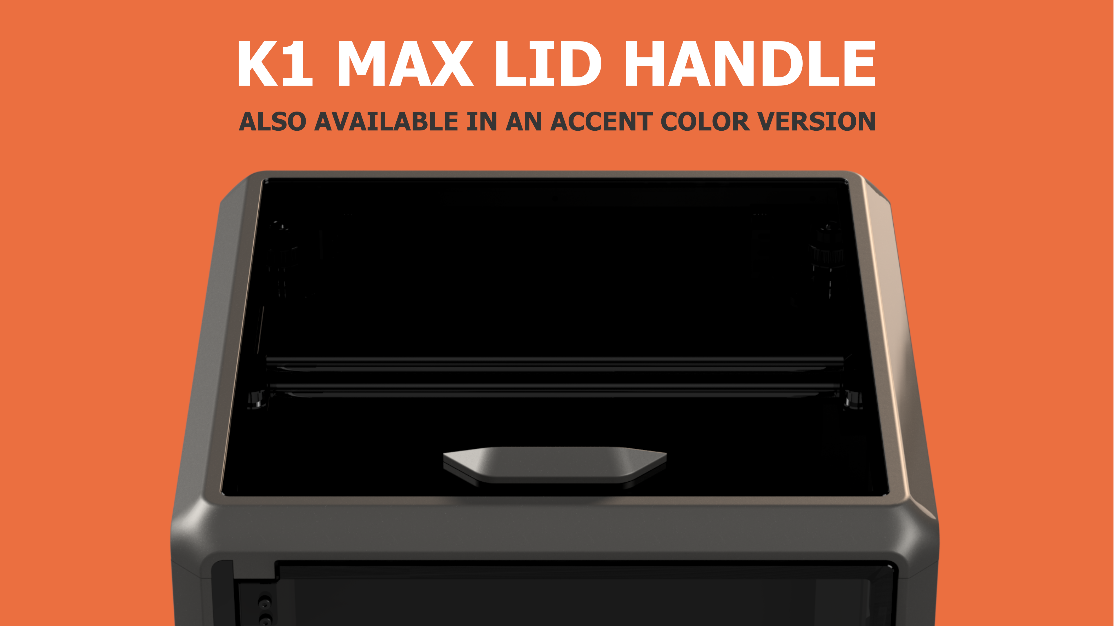K1 Max Lid Handle