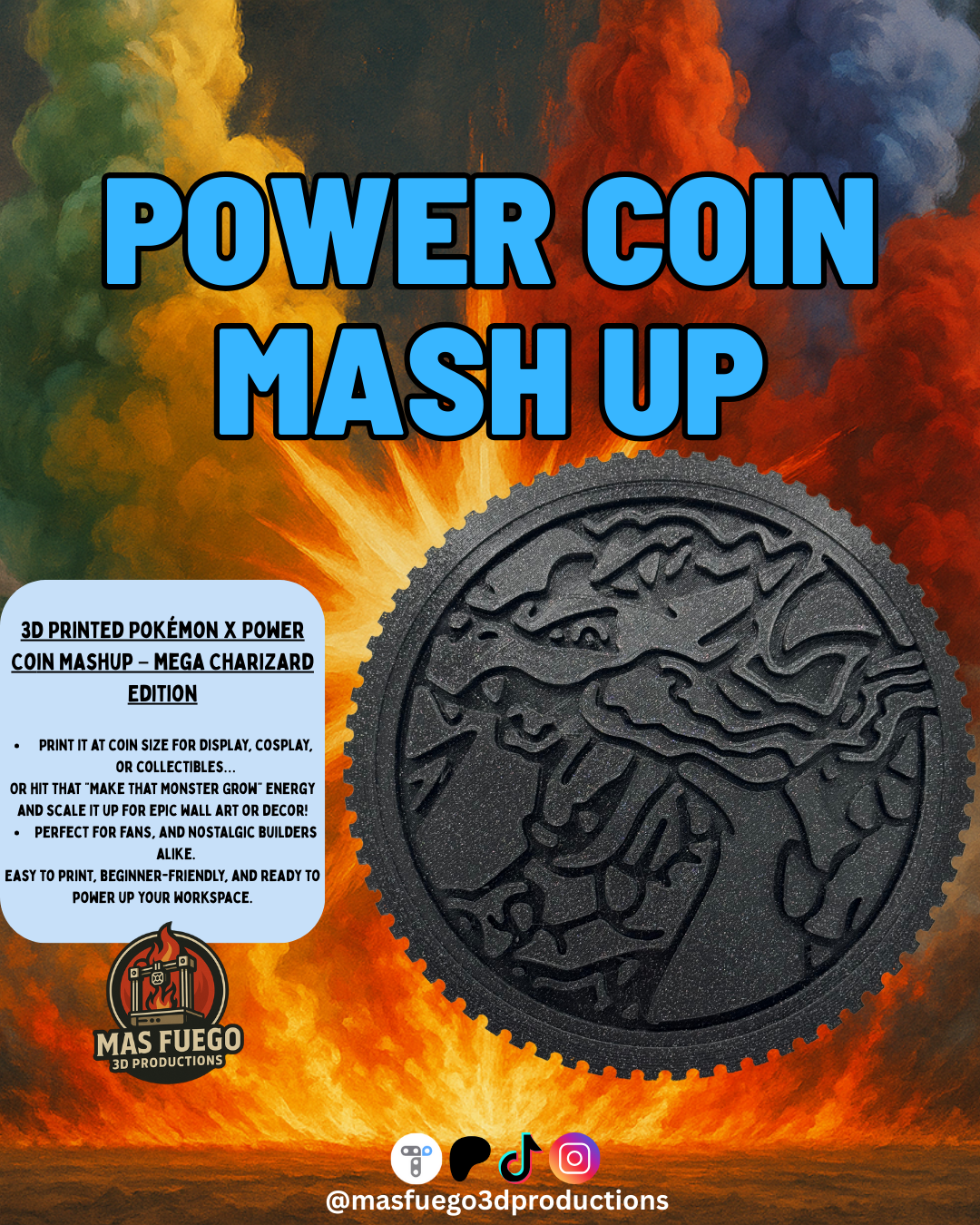 Mega Charizard - Power Coin - Mas Fuego 3D Productions