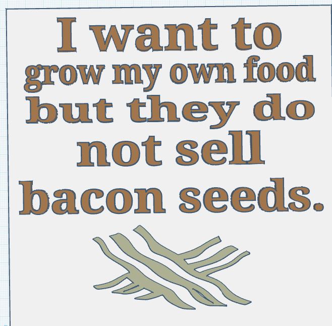 Bacon Seeds Sign