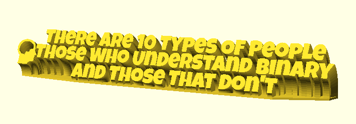There Are 10 Types Of People Those Who Understand Binary And Those Who Don't 3D model by fuzzymakes