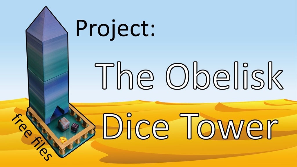 The Obelisk Dice Tower